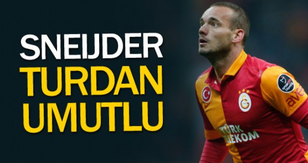 Sneijder turdan umutlu